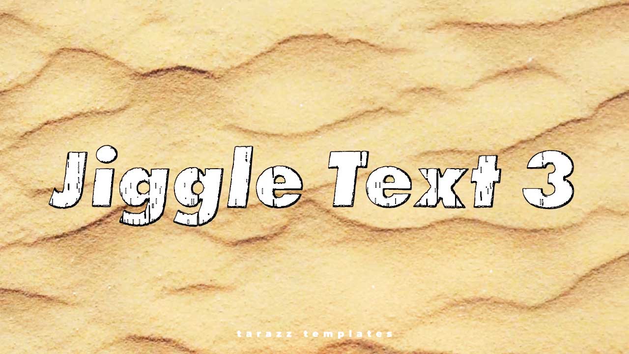 Jiggle Text 3 Presets