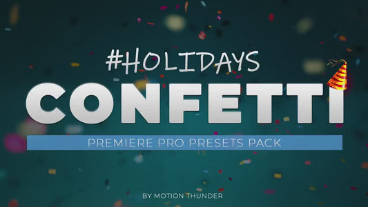 Confetti Presets Pack